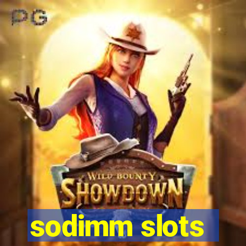 sodimm slots